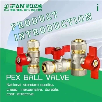 IFAN PEX Ball Valve IFAN PEX Ball Valve